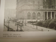 Hotel St. Francis, San Francisco, CA, 1909, Bliss and Faville