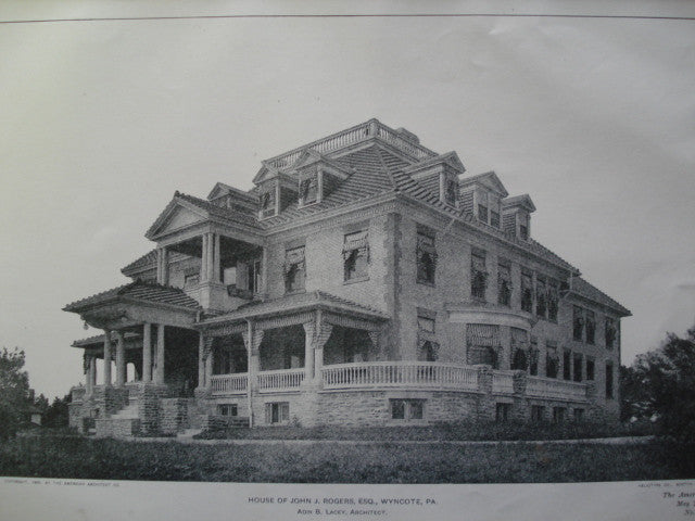 House of John J. Rogers, Esq., Wyncote , PA, 1903, Adin B. Lacey