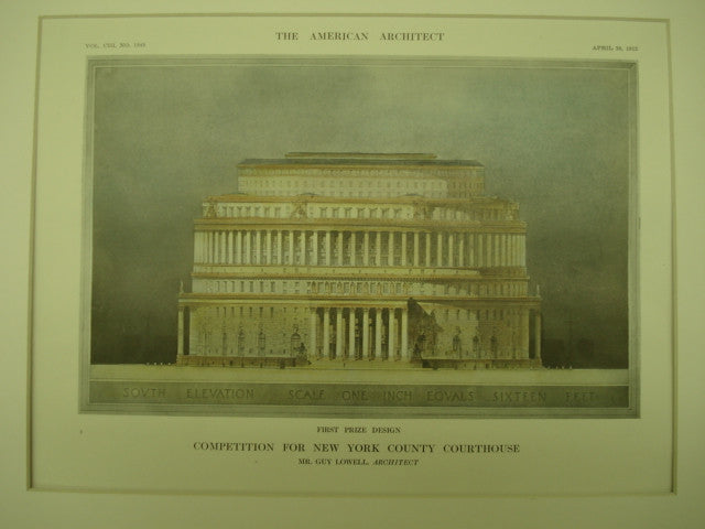 First Prize Design in the Competition for the New York County Courthouse , New York, NY, 1913, Mr. Guy Lowell