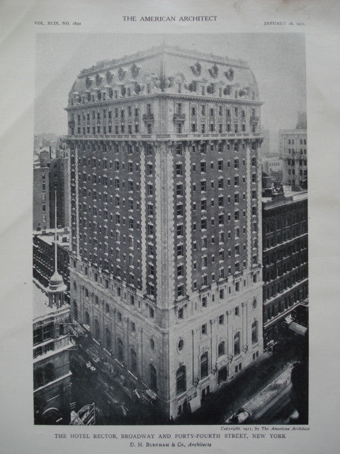 Hotel Rector on Broadway and Forty-Fourth Street , New York, NY, 1911, D.H. Burnham & Co.