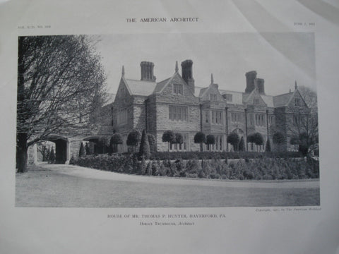 House of Mr. Thomas P. Hunter, Haverford, PA, 1911, Horace Trumbauer