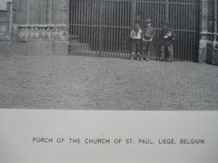 Porch of the Church of St. Paul , Liege, Belgium, EUR, 1890, Unknown