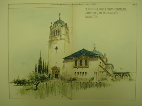 St. Joseph's Roman Catholic Church , Corpus Christi, TX, 1898, Armstrong and Pasco