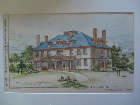 Churchill Hall , Whitemarsh, PA, 1889, Geo. T. Pearson