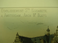 St. Elizabeth Asylum, Amsterdam, Netherlands, EUR, 1893, Adrianus Bleijs