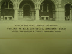 West Front of the Administration Building at the William M. Rice Institute , Houston, TX, 1912, Messrs. Cram, Goodhue & Ferguson