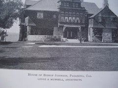 House of Bishop Johnson , Pasadena, CA, 1899, Locke & Munsell
