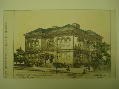 Highland Sub-District School Building , Pittsburgh, PA, 1893, Bartberger and East