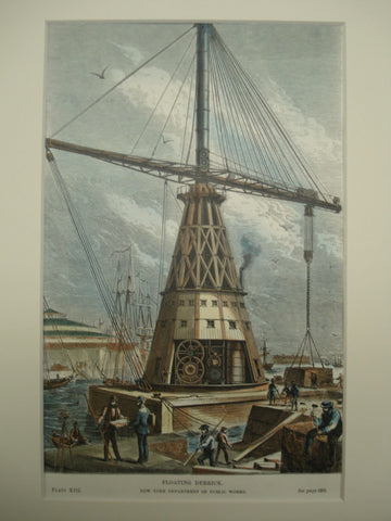 Floating Derrick for the New York Department of Public Works, New York, NY, 1877, Unknown