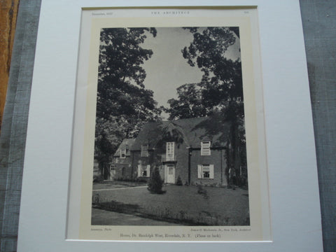 House of Dr. Randolph West, Riverdale, NY, 1927, James C. Mackenzie