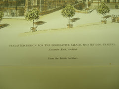 Premiated Design for the Legislative Palace , Montevideo, Uraguay, LAM, 1905, Alexander Koch