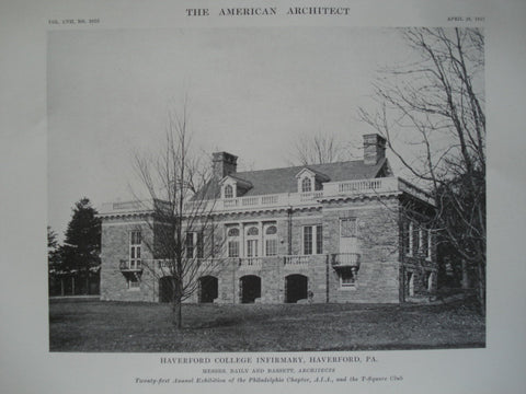 Haverford College Infirmary , Haverford, PA, 1915, Messrs. Baily and Bassett