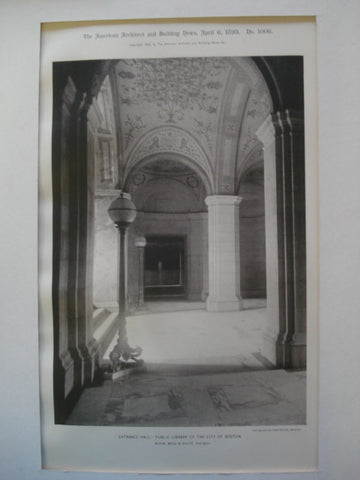 Entrance Hall: Public Library of the City of Boston, Boston, MA, 1895, McKim, Mead & White