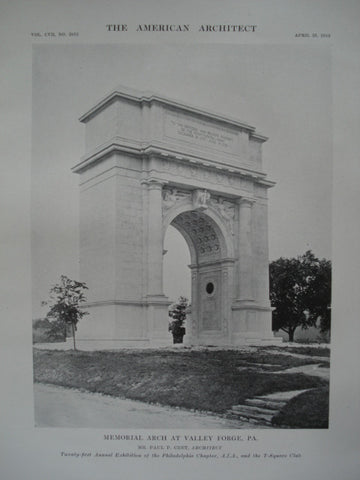 Memorial Arch , Valley Forge, PA, 1915, Mr. Paul P. Cret