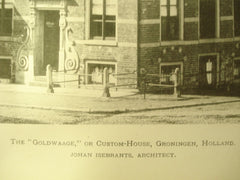Goldwaage, or Custom-House, Groningen, Holland, EUR, 1899, Johan Isebrants