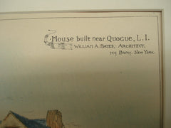 House, near Quocue, Long Island, NY, 1886, William A. Bates