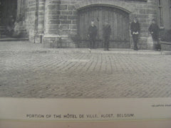 Portion of the Hotel de Ville, Alost, Belgium, EUR, 1892