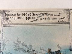H S Chase House, Brookline, MA, 1883, E A P Newcomb, Original, Hand Colored -