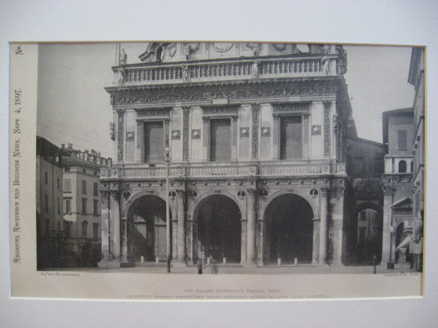 Palazzo Communale, Brescia, Italy, EUR, 1897, Tommaso Formentone, Jacopo Sansovino, Andrea Palladio, and Luigi Vanvitello