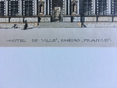 Hotel de Ville, Rheims, France, 1889, Hand Colored Original