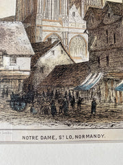 Notre Dame, St Lo, Normandy, France, 1872, Original Hand Colored -