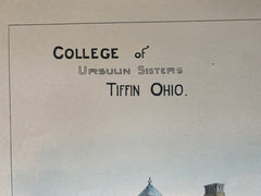 College of Ursulin Sisters, Tiffin, OH, 1887, E O Fallis, Original Hand Colored -