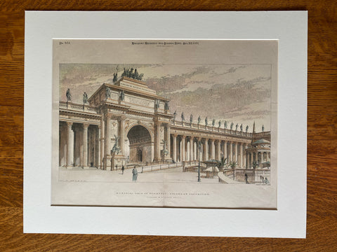 Memorial Arch of Peristyle, Columbian Exposition, 1893, Hand Colored Original -