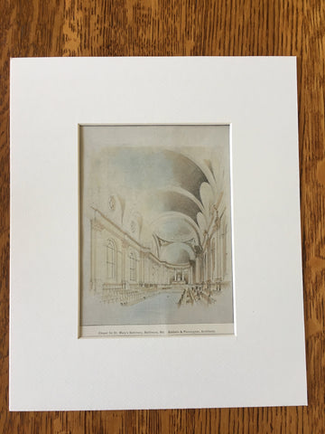 Chapel, St Mary's Seminary, Baltimore, MD, 1897, Hand Colored Original -