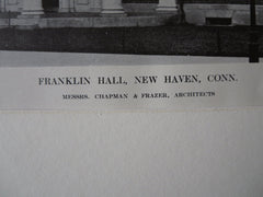 Franklin Hall, New Haven, CT, 1911, Lithograph.  Chapman & Frazer